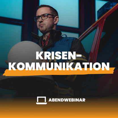 Abendwebinar: Krisenkommunikation