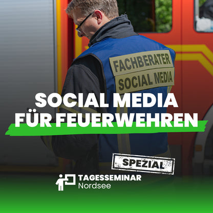 Nordsee Spezial: 2 Tage Social Media in der Feuerwehr