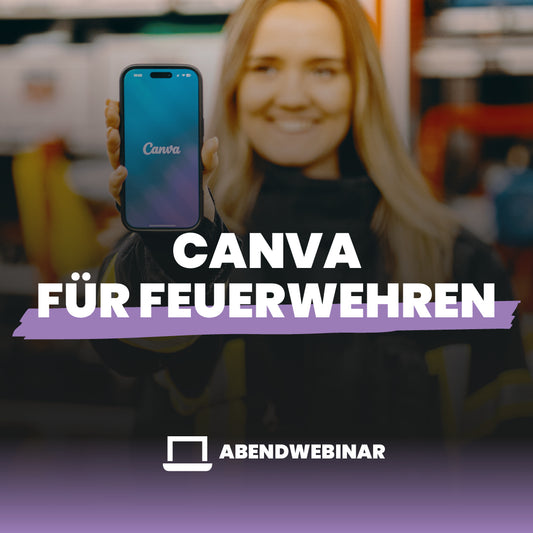 Canva für Feuerwehren – Dein einheitlicher Auftritt